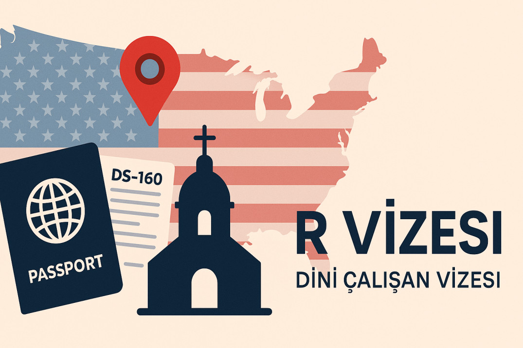 R-1 Dini Çalışan Vizesi (2025): Şartlar, Başvuru Adımları, Süre ve Ücretler